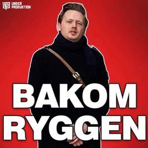 Bakom ryggen by Under Produktion