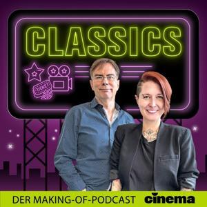 CINEMA Classics – Der Making-of-Podcast by Cinema