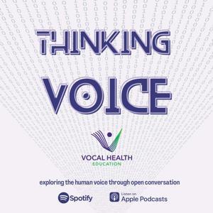 The Thinking Voice by Vocal Health Education