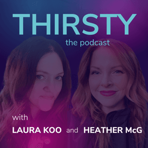 Thirsty: the Podcast by www.thirstythepodcast.com