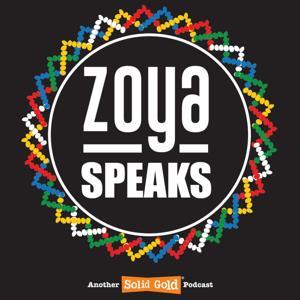 ZoyaSpeaks by Solid Gold Podcasts #BeHeard