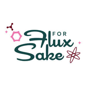 For Flux Sake by Kathy King, Rose Katz, Matt Katz