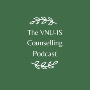 The VNU-IS Counselling Podcast by nguyễn thị như phương