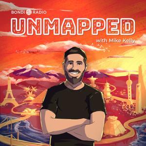 Unmapped with Mike Kelly by Unmapped Media Group