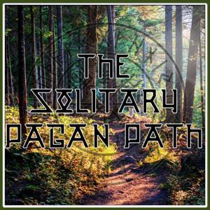 The Solitary Pagan Path by Robin Kyrie