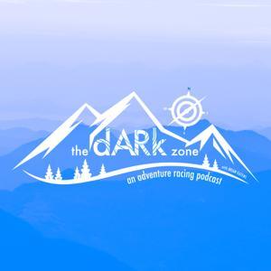 The Dark Zone: An Adventure Racing Podcast by Brian Gatens