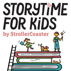 StrollerCoaster StoryTime Podcast FOR KIDS! by Munchkin Inc.