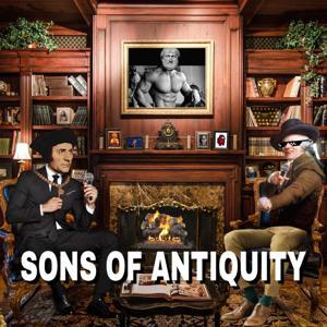Sons of Antiquity Podcast by Evan and Dan