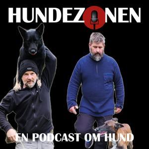 Hundezonen - en podcast om hund by Hundezonen.no ved Lars og Anders