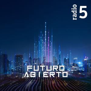 Futuro abierto by Radio 5