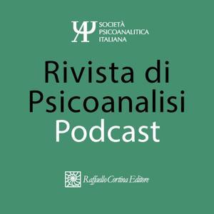 Rivista di Psicoanalisi - Podcast by SocietàPsicoanaliticaItaliana
