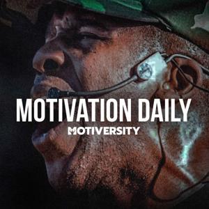 Motivation Daily by Motiversity by Motiversity