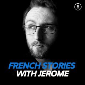 French Stories With Jérôme by Jérôme