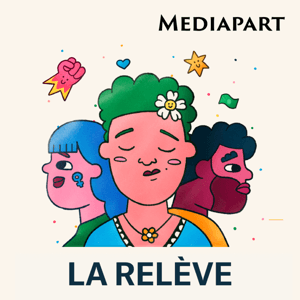 La Relève by Mediapart
