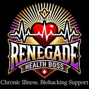 Renegade Health Boss: Healing Uncovered: Chronic Illness, Lyme, Mold, Mental Health & Biohacking for Holistic Wellness by Heather Gray FDN-P