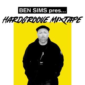 Ben Sims pres Hardgroove Mix Tape by Ben Sims