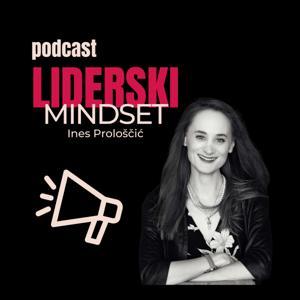 Liderski mindset by Ines Proloscic