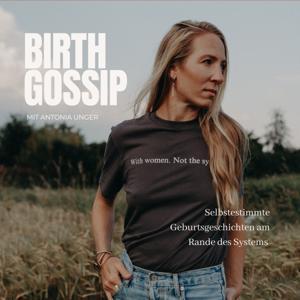 Birth Gossip by Antonia Unger