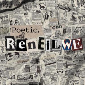 Poetic With Reneilwe by Reneilwe Moeng