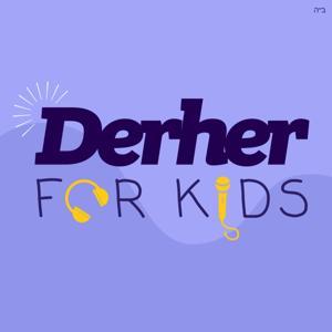 Derher for Kids by A Chassidisher Derher