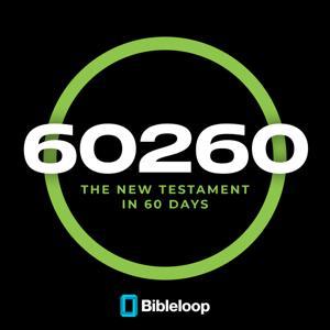 The New Testament Bibleloop in 60 Days by Bibleloop