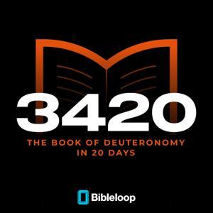 The Deuteronomy Bibleloop in 20 Days by Bibleloop