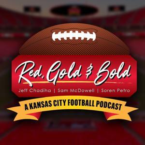 Red Gold & Bold - A KC Football Podcast by Soren Petro