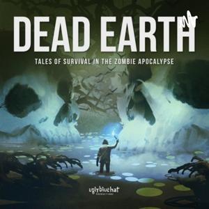 Dead Earth: Tales of Survival in the Zombie Apocalypse by Mary C Reed
