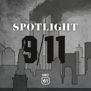 Spotlight: 9/11 by HWY61