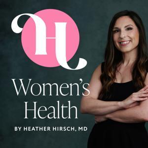 Health By Heather Hirsch by Heather Hirsch