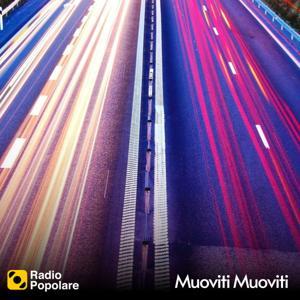 Muoviti Muoviti by Radio Popolare