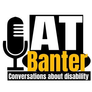 AT Banter Podcast by Rob Mineault, Steve Barclay, Ryan Fleury, Lis Malone