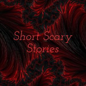Short Scary Stories by XxGachaTuberEsmexX l