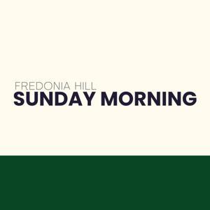 Fredonia Hill Sermon Podcast by Fredonia Hill