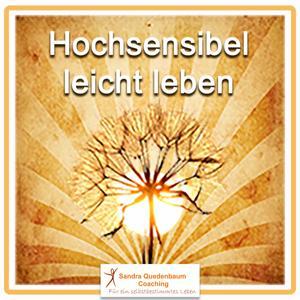 hochsensibel-leicht-leben-podcast by Sandra Quedenbaum