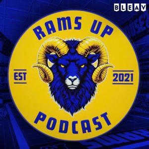 LA Rams Up! A Los Angeles Rams Podcast by Mark Burns