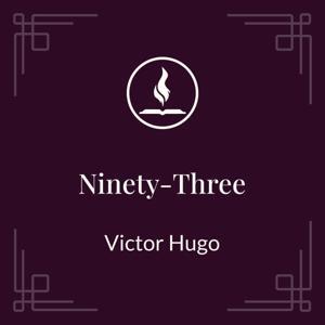 Read With Me: Ninety-Three by Victor Hugo by Lisa VanDamme