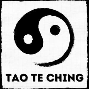 Tao Te Ching - Laozi by Laozi