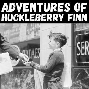 Adventures of Huckleberry Finn - Mark Twain by Mark Twain