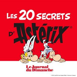 Les 20 secrets d'Astérix, le podcast pour tout savoir sur Astérix et Obélix by Le Journal du Dimanche
