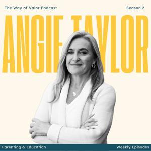 The Way of Valor by Angie Taylor
