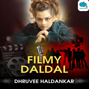 FILMY DALDAL by Dhruvee Haldankar