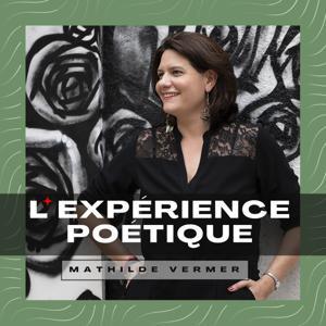 L'Expérience Poétique by Mathilde Vermer