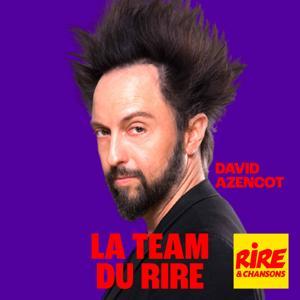 David Azencot - La Team du Rire by Rire et Chansons France