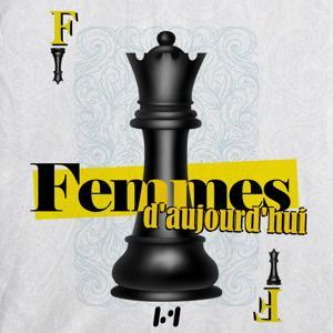 Femmes d’aujourd’hui by Medi1 Podcast
