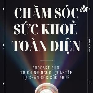 CHĂM SÓC SỨC KHOẺ TOÀN DIỆN by CHĂM SÓC SỨC KHOẺ TOÀN DIỆN THEO QUY LUẬT VŨ TRỤ