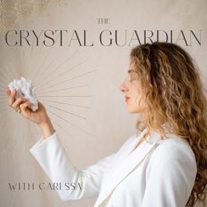 The Crystal Guardian by Caressa