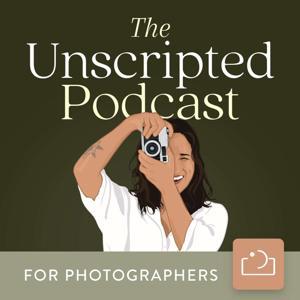 An Unscripted Podcast for Photographers by Anna from Unscripted Photographers
