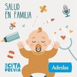 Sin Cita Previa: Salud en Familia by Adeslas