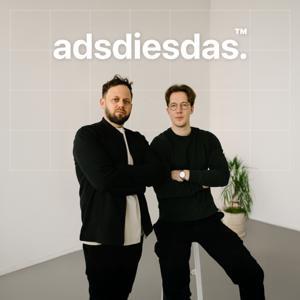 adsdiesdas - Social Media Ads Podcast | Facebook, Instagram, TikTok & mehr by adslab
